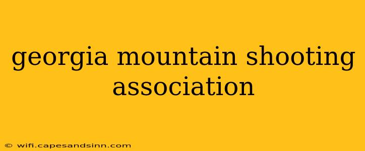 georgia mountain shooting association