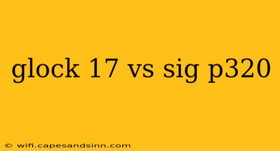 glock 17 vs sig p320