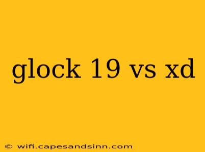 glock 19 vs xd