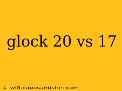 glock 20 vs 17