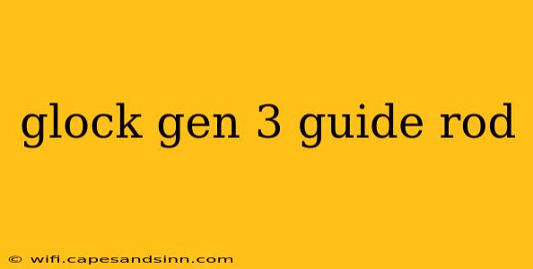 glock gen 3 guide rod