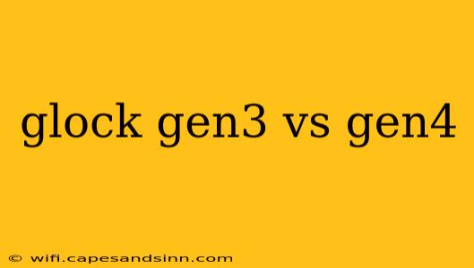 glock gen3 vs gen4