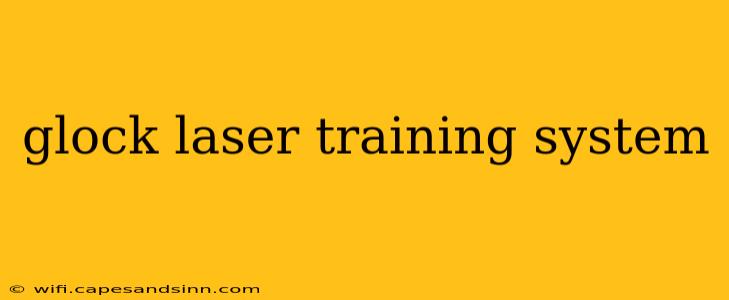 glock laser training system