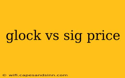 glock vs sig price