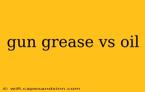 gun grease vs oil