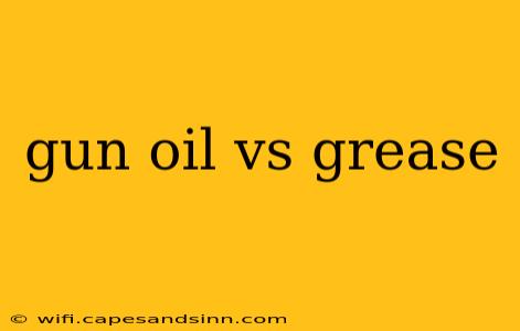 gun oil vs grease