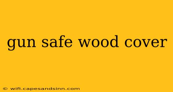 gun safe wood cover