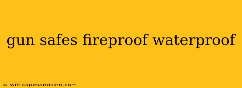 gun safes fireproof waterproof