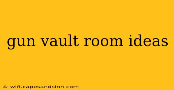 gun vault room ideas