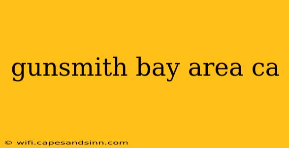 gunsmith bay area ca