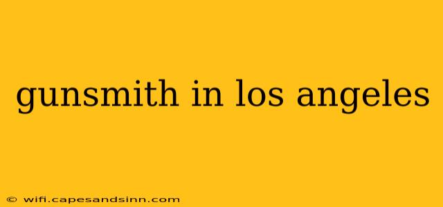 gunsmith in los angeles