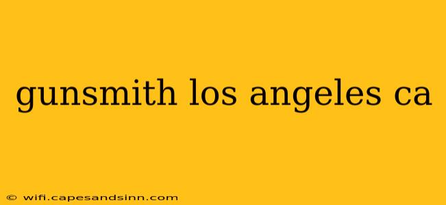 gunsmith los angeles ca