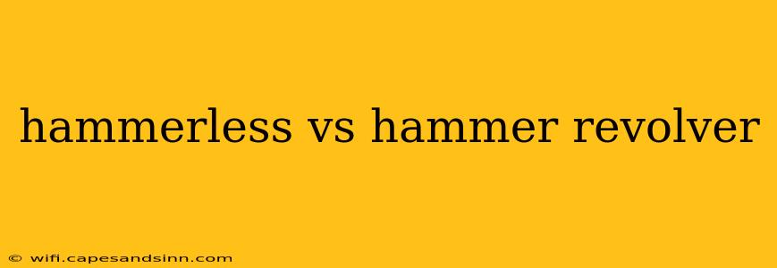 hammerless vs hammer revolver