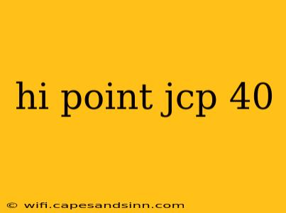 hi point jcp 40