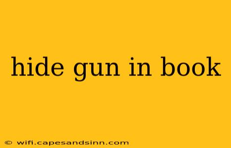 hide gun in book