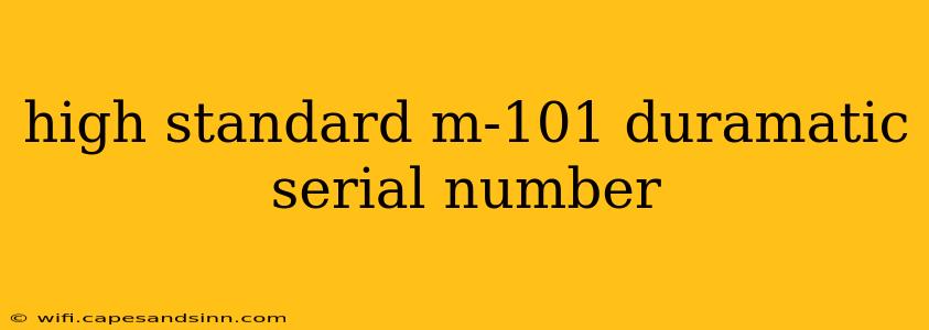 high standard m-101 duramatic serial number