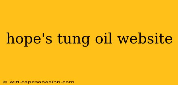 hope's tung oil website