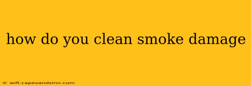 how do you clean smoke damage