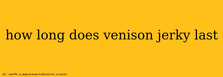 how long does venison jerky last