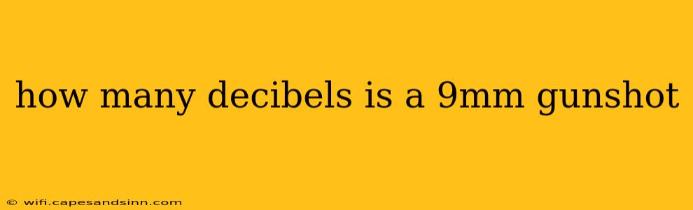 how many decibels is a 9mm gunshot