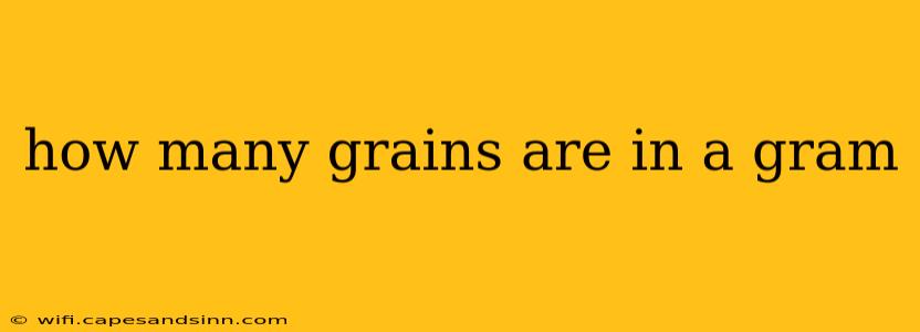 how many grains are in a gram