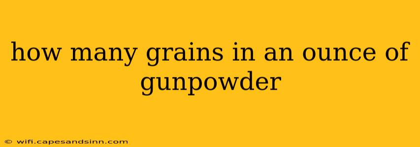 how many grains in an ounce of gunpowder