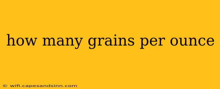 how many grains per ounce