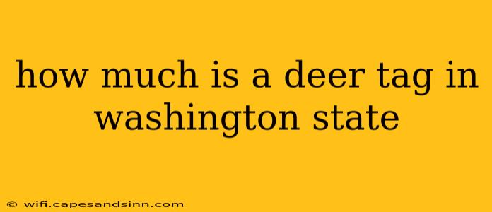 how much is a deer tag in washington state