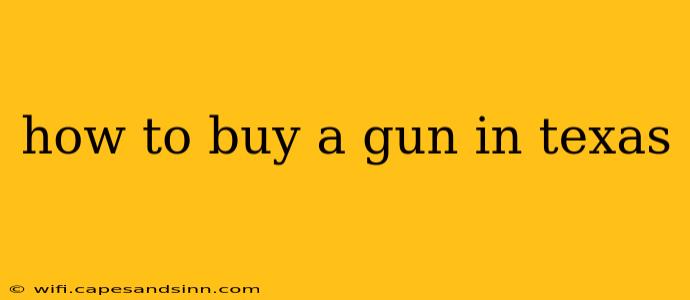 how to buy a gun in texas