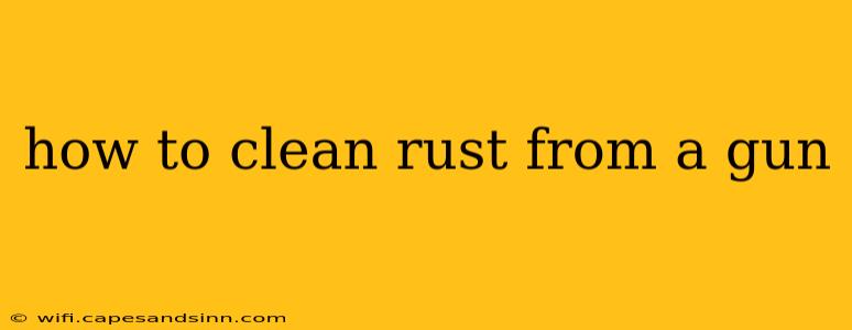 how to clean rust from a gun