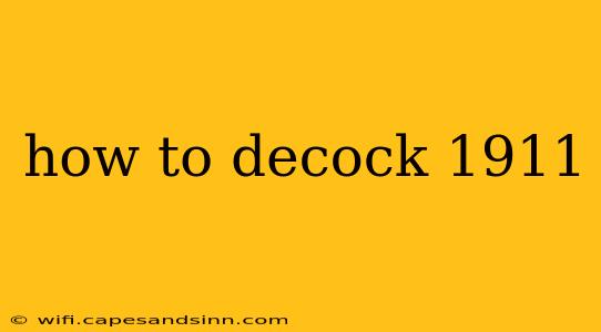 how to decock 1911