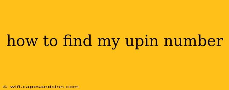 how to find my upin number