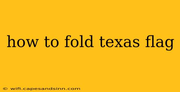 how to fold texas flag