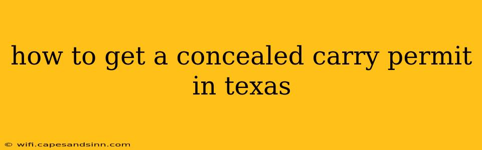 how to get a concealed carry permit in texas