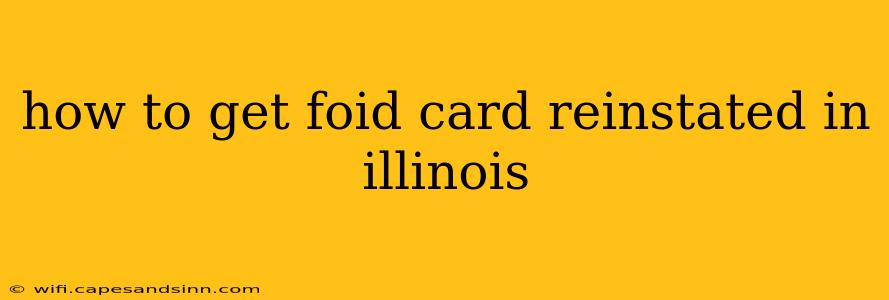 how to get foid card reinstated in illinois