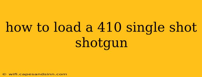 how to load a 410 single shot shotgun