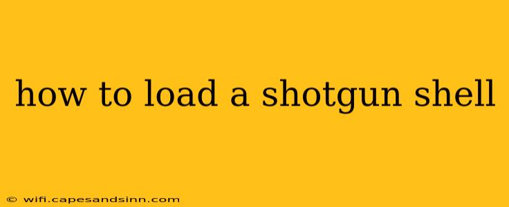 how to load a shotgun shell