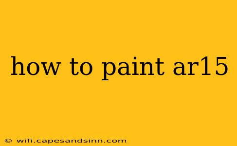 how to paint ar15