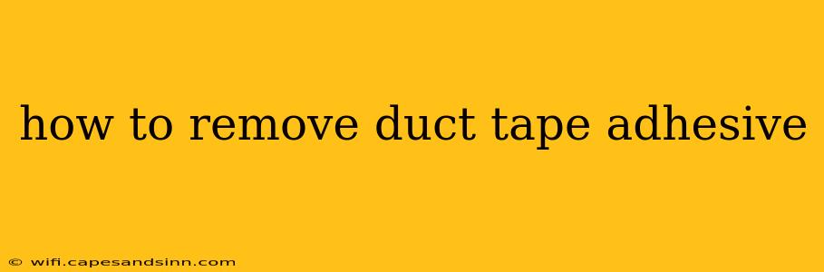 how to remove duct tape adhesive