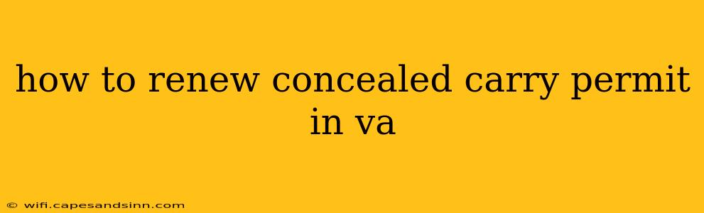 how to renew concealed carry permit in va