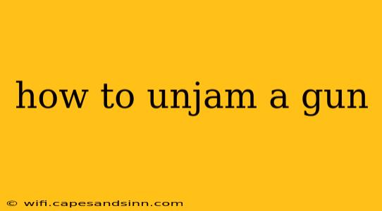 how to unjam a gun