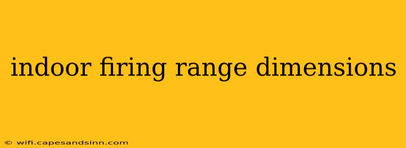 indoor firing range dimensions