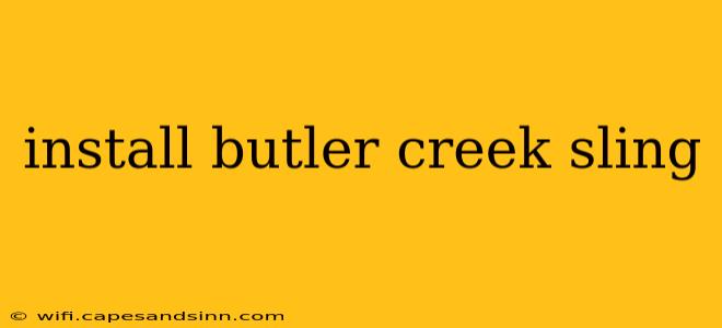 install butler creek sling