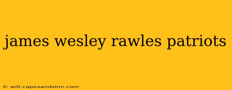 james wesley rawles patriots