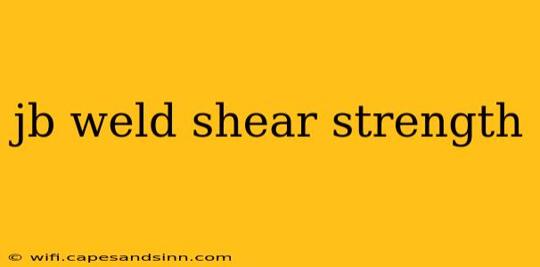 jb weld shear strength