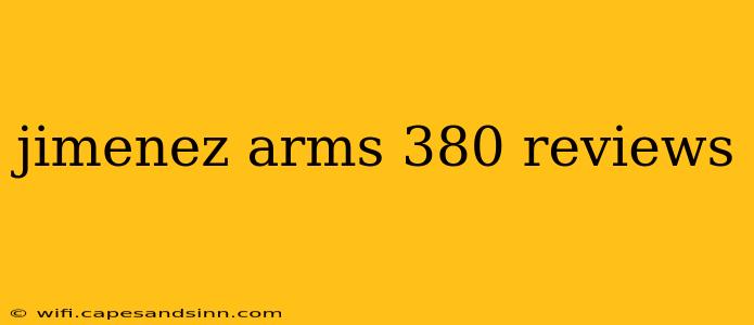 jimenez arms 380 reviews