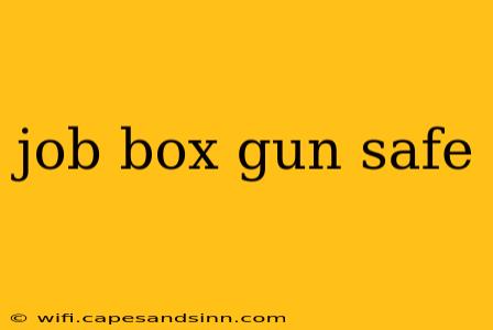 job box gun safe