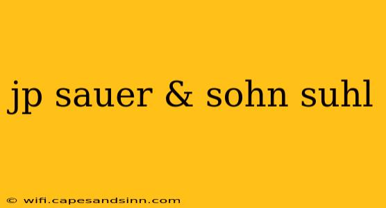 jp sauer & sohn suhl