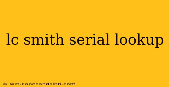 lc smith serial lookup