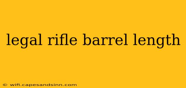 legal rifle barrel length